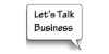 Let's Talk Business